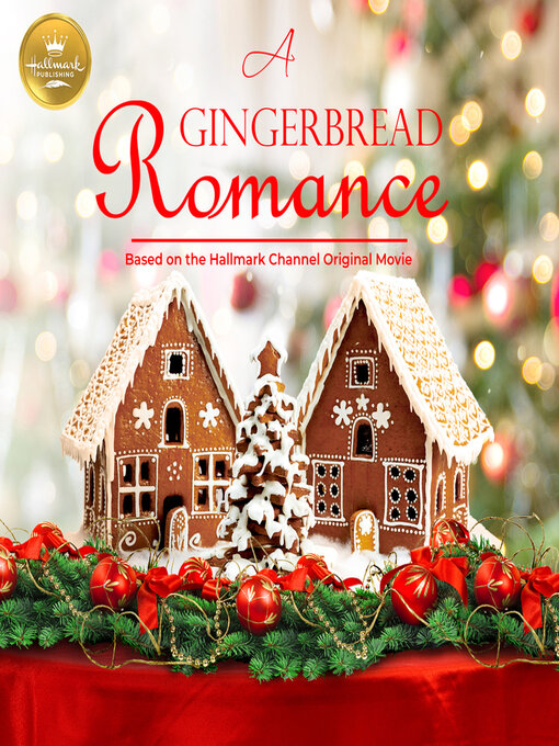 Title details for A Gingerbread Romance by Lacey Baker - Available